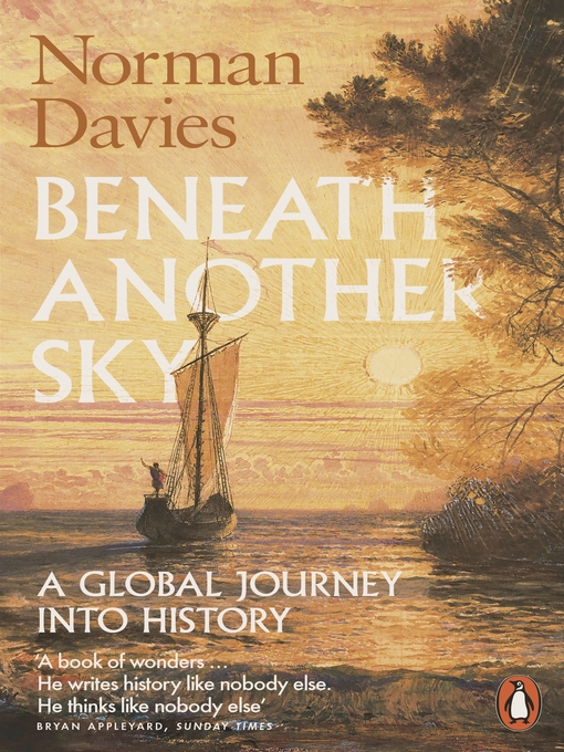 Title details for Beneath Another Sky by Norman Davies - Available